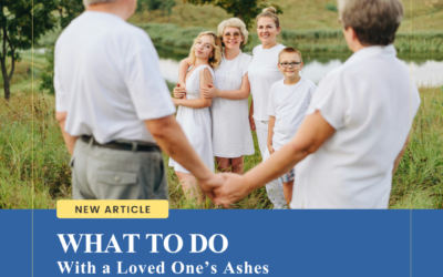 What to Do With a Loved One’s Ashes After Cremation