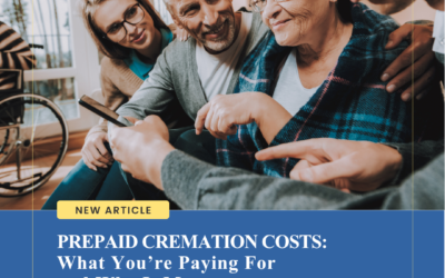Prepaid Cremation Costs: What You’re Paying For and Why It Matters